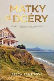 Matky a dcéry - Jamesová Erica