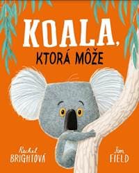 Koala, ktorá môže - Rachel Brightová 1