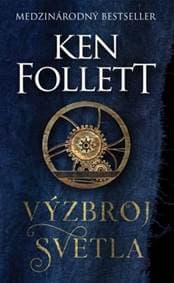 Výzbroj svetla - Follet Ken 1
