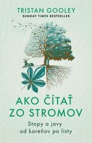 Ako čítať zo stromov - Gooley Tristan 1