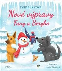 Nové výpravy Fany a Beryho - Fexová Ivana 1