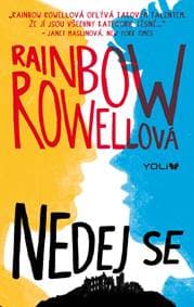 Nedej se - Rowellová Rainbow