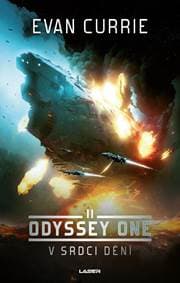 Odyssey One: V srdci dění - Currie Evan 1