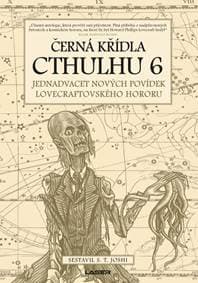 Černá křídla Cthulhu 6 - Joshi S. T. 1