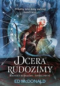 Kroniky Rudé zimy: Dcera Rudé zimy - McDonald Ed 1