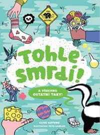 Tohle smrdí! A všechno ostatní taky! - Gifford Clive 1