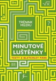Trénink mozku: Minutové luštěnky - autor neuvedený 1
