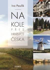 Na kole přes hranice Česka - Ivo Paulík 1