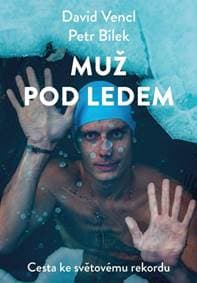 Muž pod ledem - Vencl, Petr Bílek David 1