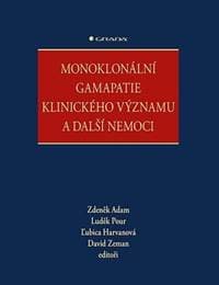 Monoklonální gamapatie klinického významu a další nemoci - Adam Zdeněk 1