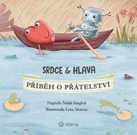 Srdce a Hlava - Příběh o přátelství - Singhal Nishi