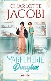 Parfumerie Douglas: Svět vůní - Jacobi Charlotte