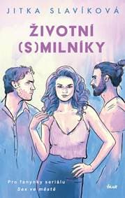 Životní smilníky - Slavíková Jitka 1