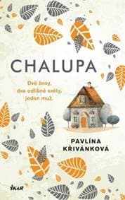 Chalupa - Křivánková Pavlína 1