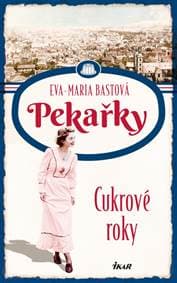 PEKAŘKY: Cukrové roky - Maria Bastová Eva 1