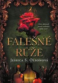 Falešné růže - Jessica S. Olsonová 1