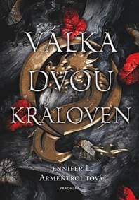 Válka dvou královen - Jennifer L. Armentroutová
