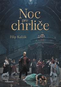 Noc pro chrliče - Filip Kalčák 1