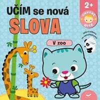 V ZOO Učím se nová slova - Chytré dítě - autor neuvedený