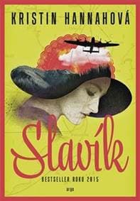 Slavík - Kristin Hannah 1