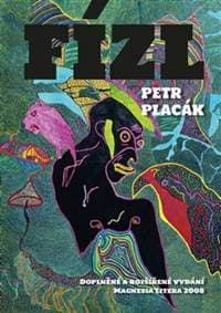 Fízl - Petr Placák 1