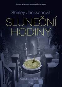 Sluneční hodiny - Shirley Jacksonová 1