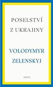 Poselství z Ukrajiny - Volodymyr Zelenskyj 1