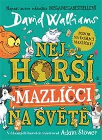 Nejhorší mazlíčci na světě - David Walliams 1
