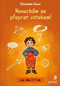 Nenechám se přeprat vztekem! - Christina Kress 1