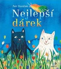 Nejlepší dárek - Petr Horáček 1