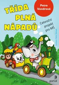 Třída plná nápadů - Petra Vondrová, Petra Šolcová