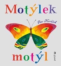 Motýlek motýl - Petr Horáček 1