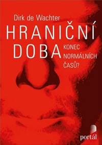 Hraniční doba - Dirk de Wachter 1