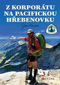 Z korporátu na Pacifickou hřebenovku - Kolektív autorov