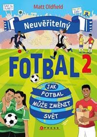 Neuvěřitelný fotbal 2 - Kolektív autorov