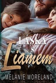 Láska s Liamem - Moreland Melanie 1
