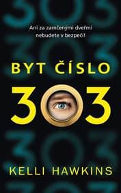 Byt číslo 303 - Kelli Hawkins 1