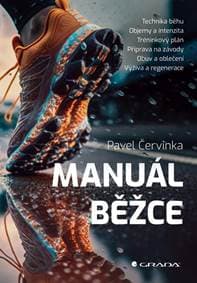 Manuál běžce - Červinka Pavel