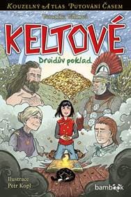 Keltové - Druidův poklad - Válková Veronika 1