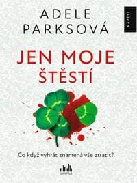 Jen moje štěstí - Parks Adele 1