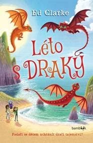 Léto s draky - Clarke Ed 1
