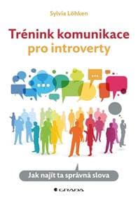 Trénink komunikace pro introverty - Sylvia Löhken 1
