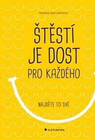 Štěstí je dost pro každého - Gail Pamela Johnson 1