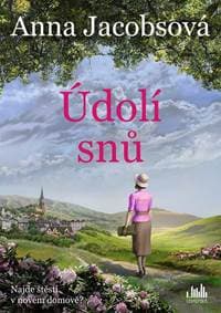 Údolí snů - Jacobsová Anne