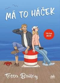 Má to háček - Bailey Tessa