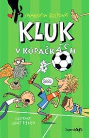 Kluk v kopačkách - Bolfová Markéta 1