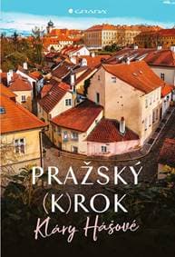 Pražský (k)rok - Hášová Klára 1
