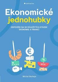 Ekonomické jednohubky - Skořepa Michal