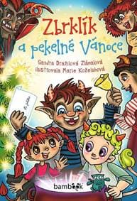 Zbrklík a pekelné Vánoce - Dražilová-Zlámalová Sandra 1