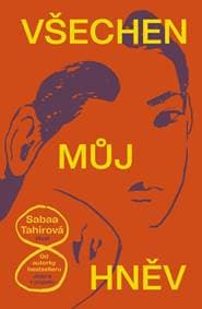 Všechen můj hněv - Tahirová Sabaa 1